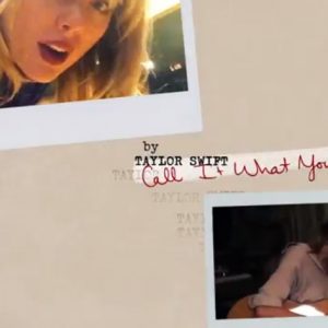 Lee más sobre el artículo Taylor  Swift lanzó nueva canción  “Call It What You Want”