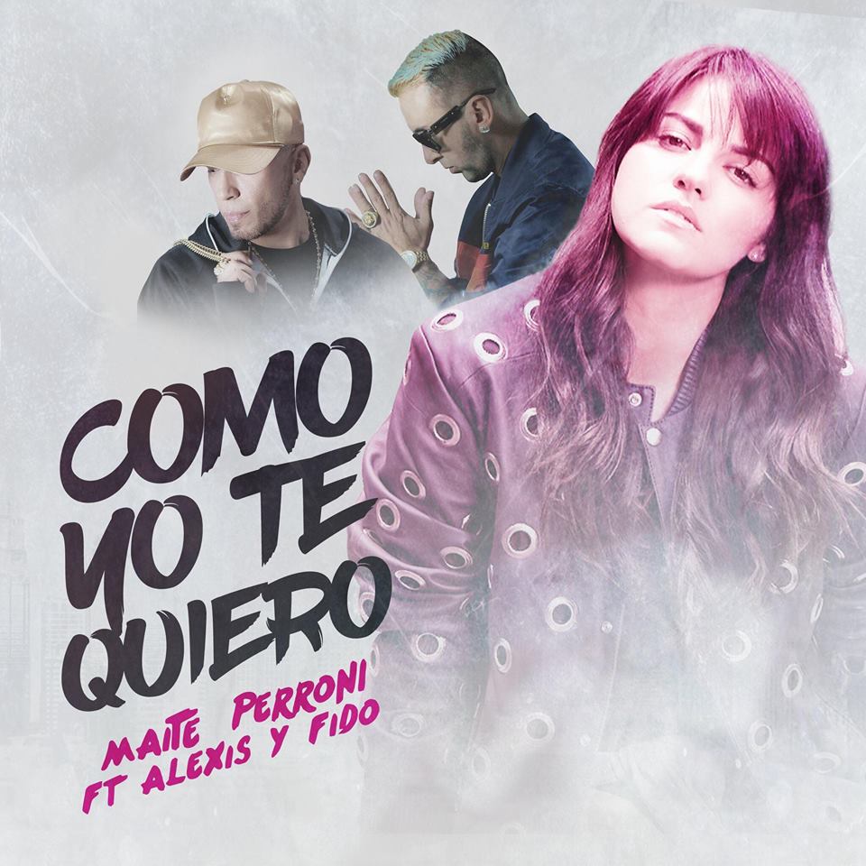 En este momento estás viendo Maite Perroni lanzó nuevo sencillo “Como Yo Te Quiero” junto a Alexis y Fido