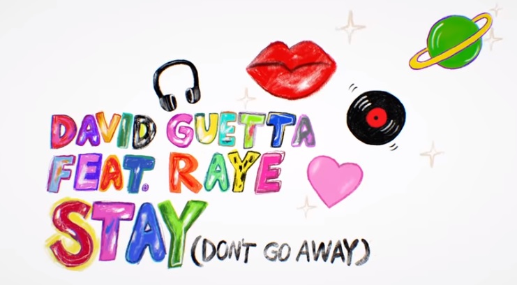 En este momento estás viendo David Guetta lanzó nuevo sencillo “Stay (Don’t Go Away)” con Raye