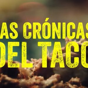 Lee más sobre el artículo Netflix lanza trailer de la temporada 2 de “Las Crónicas del Taco”